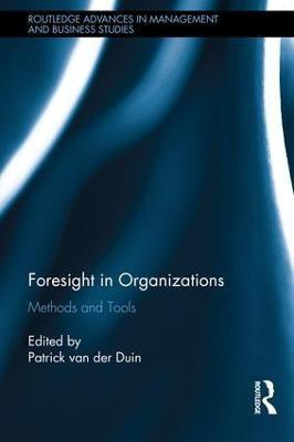 Foresight in Organizations(English, Hardcover, van der Duin Patrick)