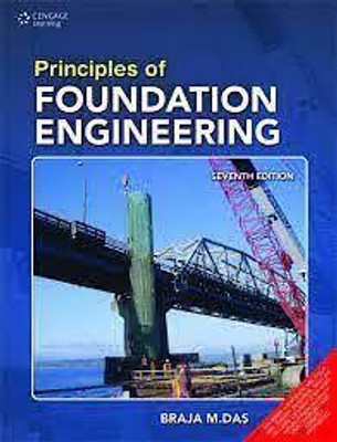 Principles of Foundation Engineering 7th Edition ( USED - GOOD )(Paperback, BRAJA M.DAS)