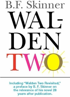 Walden Two(English, Paperback, Skinner B. F.)
