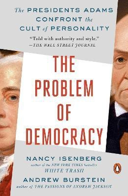 The Problem of Democracy(English, Paperback, Isenberg Nancy)