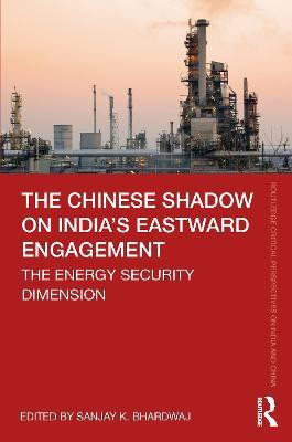 The Chinese Shadow on India's Eastward Engagement(English, Paperback, unknown)