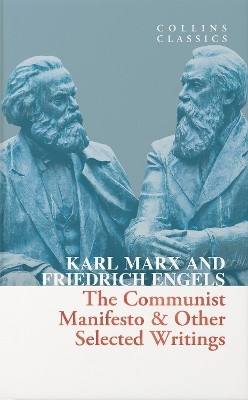The Communist Manifesto & Other Selected Writings(English, Paperback, Marx Karl)