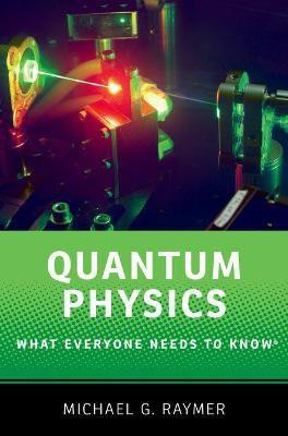 Quantum Physics(English, Paperback, Raymer Michael)