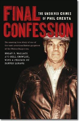 Final Confession(English, Paperback, Crowley Bill)