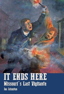 It Ends Here(English, Paperback, Johnston Joe)