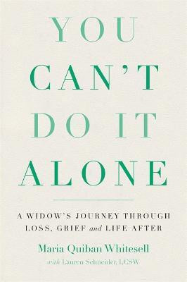 You Can't Do It Alone(English, Paperback, Schneider LCSW Lauren)