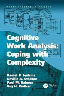 Cognitive Work Analysis: Coping with Complexity(English, Hardcover, Jenkins Daniel P.)