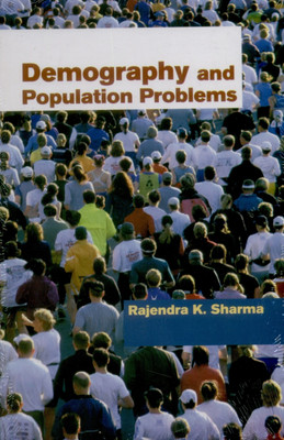 Demography and Population Problems(English, Paperback, Sharma Rajendra K.)