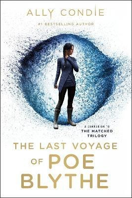 The Last Voyage of Poe Blythe(English, Paperback, Condie Ally)