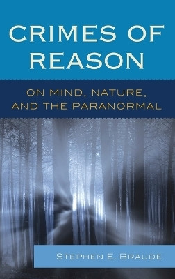 Crimes of Reason(English, Hardcover, Braude Stephen E.)