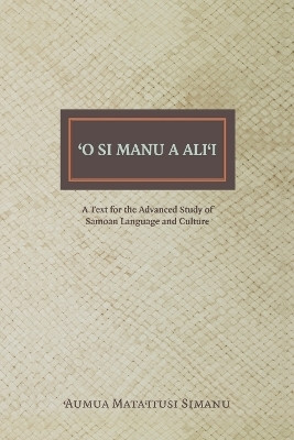 O Si Manu a Ali'i(English, Paperback, Simanu Aumua Mata'itusi)