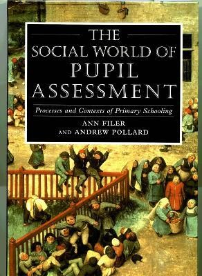 Social World of Pupil Assessment(English, Electronic book text, Pollard Andrew Professor)