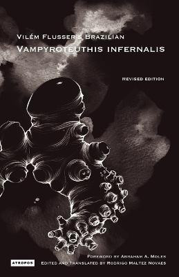 Vampyroteuthis Infernalis(English, Paperback, Flusser Vilem)