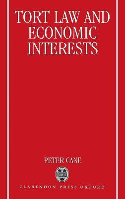 Tort Law and Economic Interests(English, Hardcover, Cane Peter)