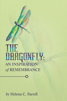 The Dragonfly(English, Paperback, Farrell Helena C)