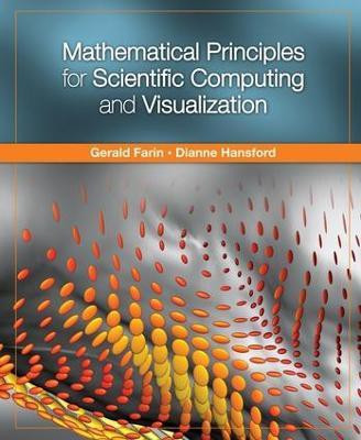 Mathematical Principles for Scientific Computing and Visualization(English, Electronic book text, Farin Gerald)
