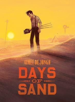 Days of Sand(English, Hardcover, de Jongh Aimee)