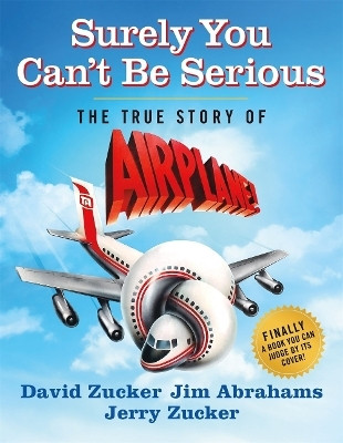 Surely You Can't Be Serious(English, Hardcover, Zucker David)