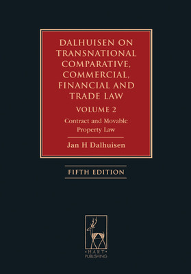 Dalhuisen on Transnational Comparative, Commercial, Financial and Trade Law Volume 2(English, Hardcover, Dalhuisen Jan H)