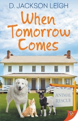 When Tomorrow Comes(English, Paperback, Leigh D Jackson)