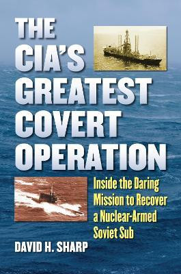 The CIA's Greatest Covert Operation(English, Paperback, Sharp David H.)