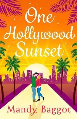 One Hollywood Sunset(English, Paperback, Baggot Mandy)
