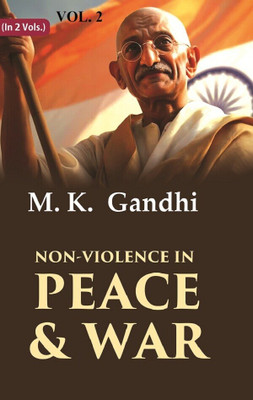 Non-violence in Peace & War 2nd(Paperback, M. K. Gandhi)