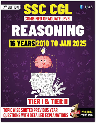 SSC CGL Book 2025  - SSC CGL Reasoning Previous Year Papers (2010 to Jan 2025) | SSC CGL PYQ Book for Tier 1 & Tier 2 | Topicwise Chapterwise SSC CGL Reasoning Books 2025 | Best Seller Book by IFAS Publications(Paperback, IFAS Publications)