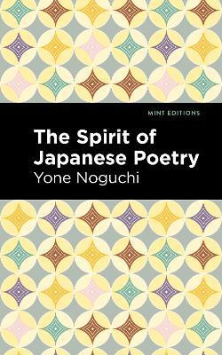The Spirit of Japanese Poetry(English, Paperback, Noguchi Yone)