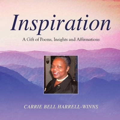 Inspiration(English, Paperback, Carrie Bell Harrell-Winns)