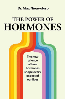 The Power of Hormones(English, Paperback, Nieuwdorp Max)