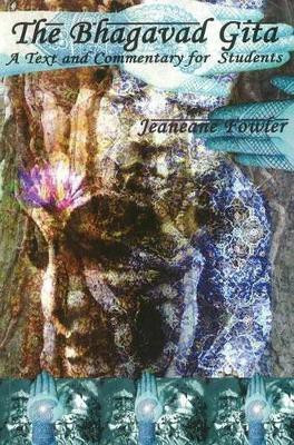 Bhagavad Gita(English, Paperback, Fowler Jeaneane)