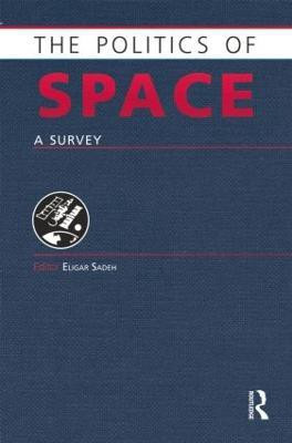 The Politics of Space(English, Paperback, Sadeh Eligar)