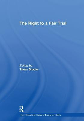 The Right to a Fair Trial(English, Paperback, unknown)