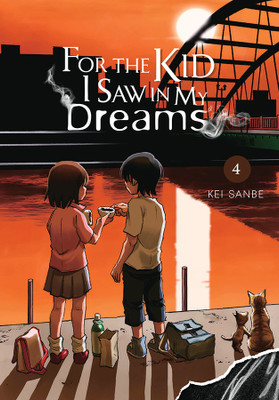 For the Kid I Saw in My Dreams, Vol. 4(English, Hardcover, Blackman Abigail)