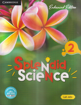 ENHANCED EDITION SPLENDID SCIENCE CLASS -2(Paperback, LALI JOHN)