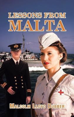 Lessons from Malta(English, Hardcover, Dubber Malcolm Lloyd)
