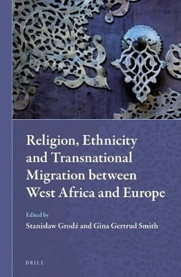 Religion, Ethnicity and Transnational Migration between West Africa and Europe(English, Electronic book text, unknown)