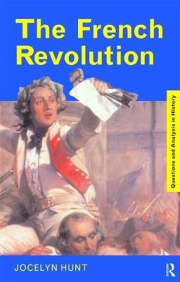 The French Revolution(English, Paperback, Hunt Jocelyn)