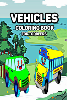Vehicles Coloring Book for Toddlers(English, Paperback, Felix Mctom)