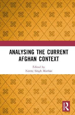 Analysing the Current Afghan Context(English, Hardcover, unknown)