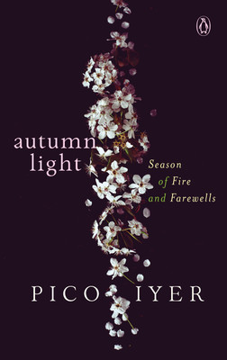 Autumn Light(English, Hardcover, Iyer Pico)