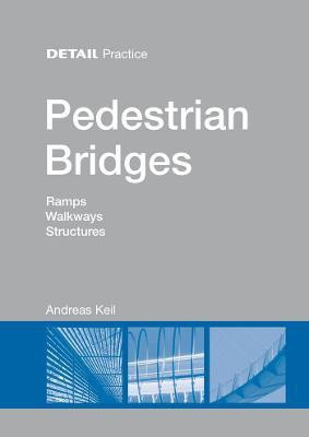 Pedestrian Bridges(English, Hardcover, Keil Andreas)