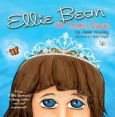 Ellie Bean the Drama Queen(English, Paperback, Harding Jennie)