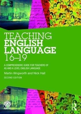 Teaching English Language 16-19(English, Paperback, Illingworth Martin)