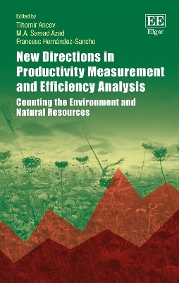 New Directions in Productivity Measurement and Efficiency Analysis(English, Hardcover, unknown)