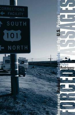 Forced Passages(English, Paperback, Rodriguez Dylan)