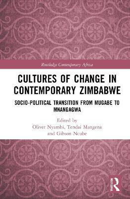 Cultures of Change in Contemporary Zimbabwe(English, Hardcover, unknown)