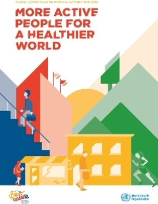 Global action plan on physical activity 2018-2030(English, Paperback, World Health Organization)