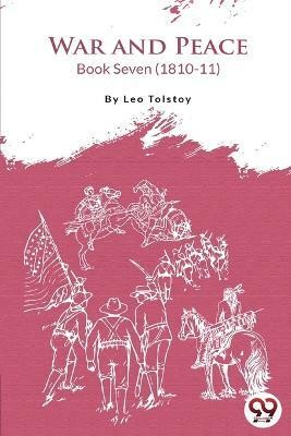 War and Peace Book 7(English, Paperback, Tolstoy Leo)